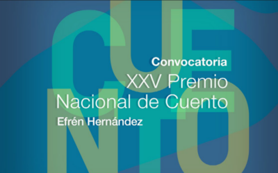 XXV Premio Nacional de Cuento Efrén Hernández